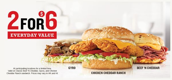 Arby's 2 for $6 Everyday Value Deals