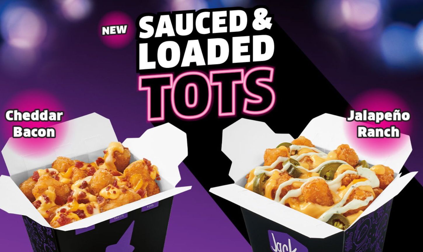 Sauced & Loaded Tots are Being Dished Up at Jack In The Box for a