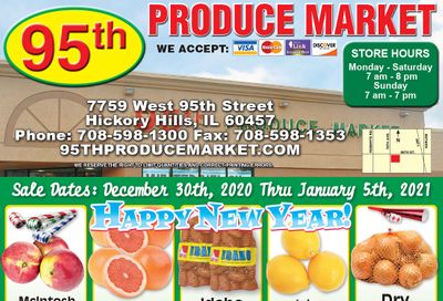 95th Produce Market New Year Weekly Ad Flyer December 30, 2020 to January 5, 2021