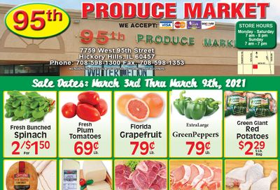 95th Produce Market Weekly Ad Flyer March 3 to March 9, 2021