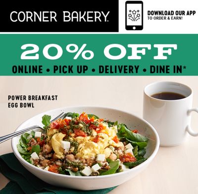Corner Bakery Coupon 20% Off! Valid Through April 25th 2021!
