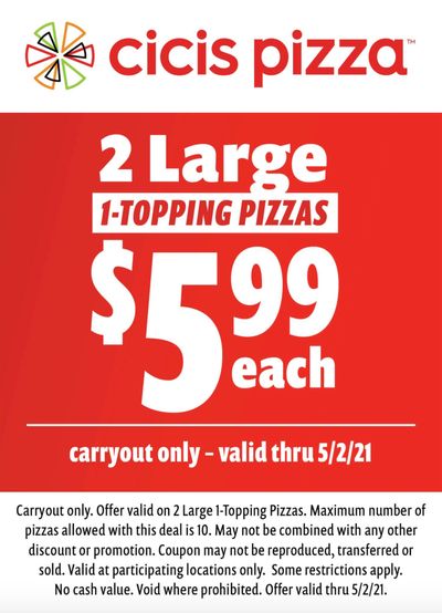 Cicis Pizza Coupon For $5.99 Large Pizzas!