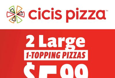 Cicis Pizza Coupon For $5.99 Large Pizzas!