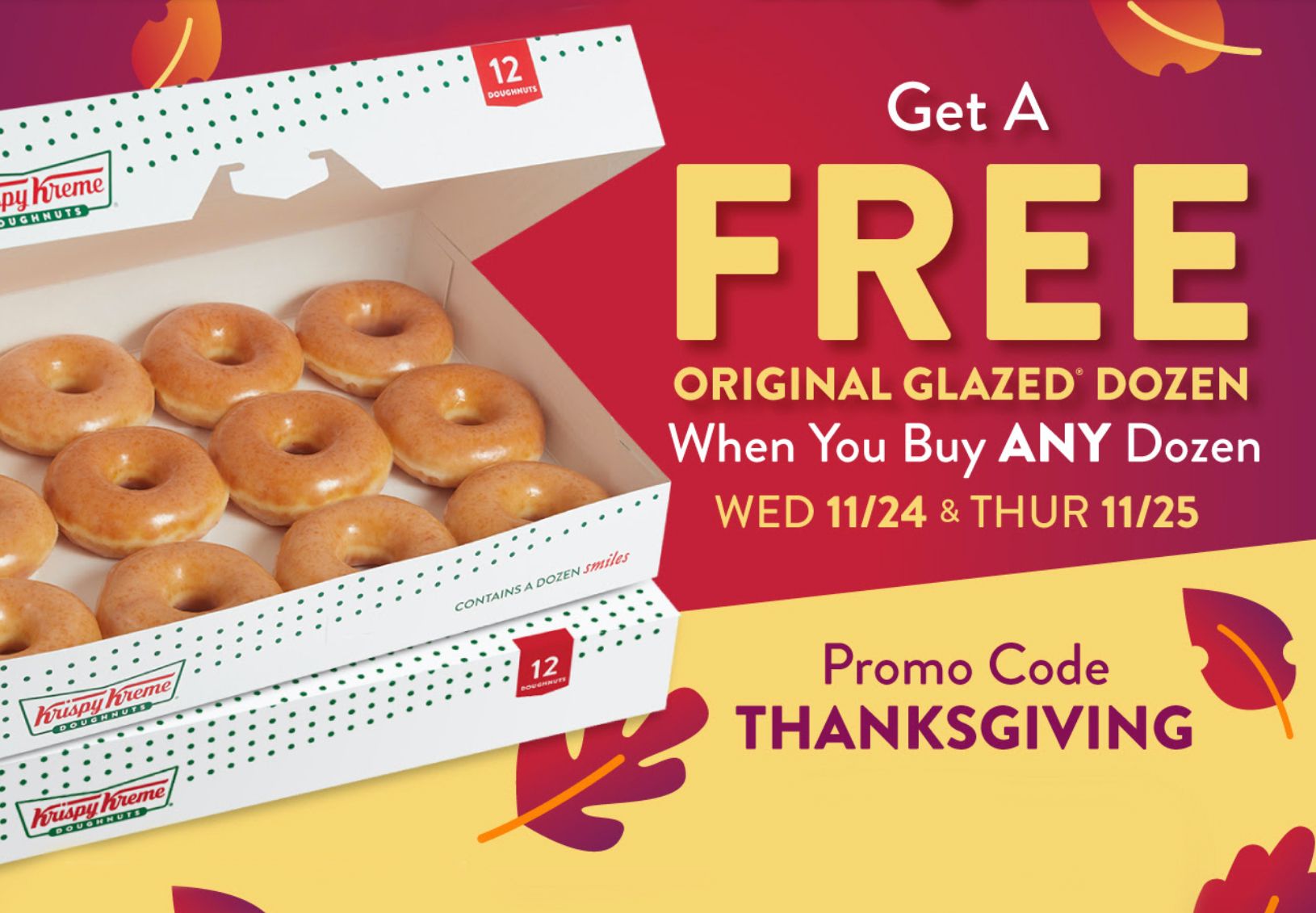 Two Days Only: Get a Free Original Glazed Dozen with the Purchase of a Fully Priced Dozen this Thanksgiving at Krispy Kreme