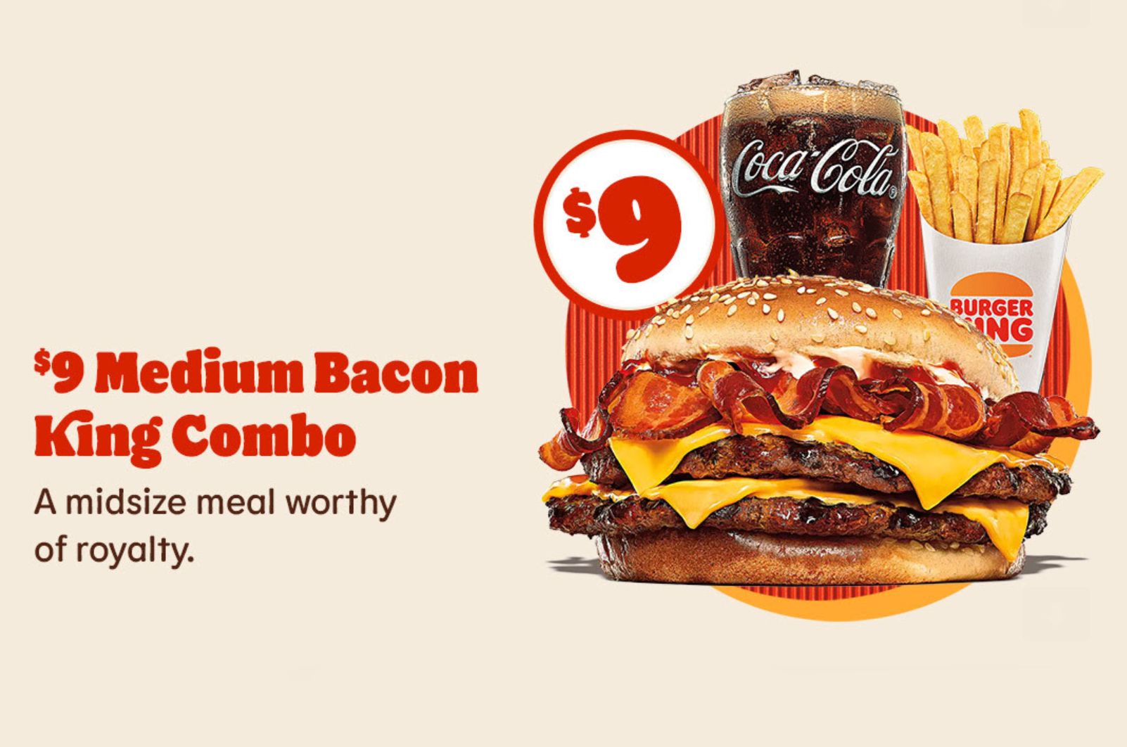 Royal Perks Members Can Now Order the Medium Bacon King Combo Online or In-app at Burger King for Only $9