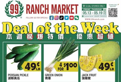 99 Ranch Market (CA) Weekly Ad Flyer May 14 to May 21