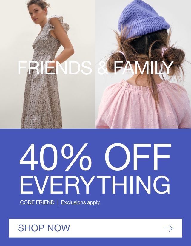 Invitation to shop: You're getting 40% OFF EVERYTHING + BONUS