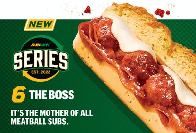 Subway Launches the Boss, a New Meatball Sub, with their Subway Series and Offers a BOGO Deal to Rewards Members