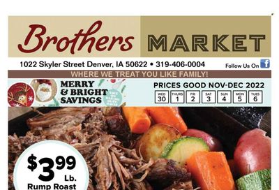 Brothers Market (IA, KS, MO) Weekly Ad Flyer Specials November 30 to December 6, 2022