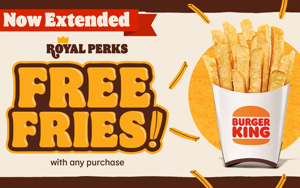 Get Free Fries In-app Every Week Through to June 30 When You Sign Up for Royal Perks at Burger King
