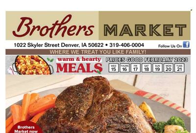 Brothers Market (IA, KS, MO) Weekly Ad Flyer Specials February 15 to February 21, 2023