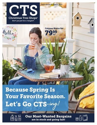 Christmas Tree Shops Weekly Ad Flyer Specials March 23 to April 2, 2023