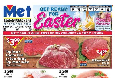 Met Foodmarkets Weekly Ad Flyer Specials April 2 to April 8, 2023