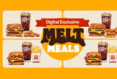 Save with $7 Melt Meals Exclusively with Online and In-app Orders at Burger King