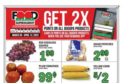 Food Bazaar (CT, NJ, NY) Weekly Ad Flyer Specials April 6 to April 12, 2023