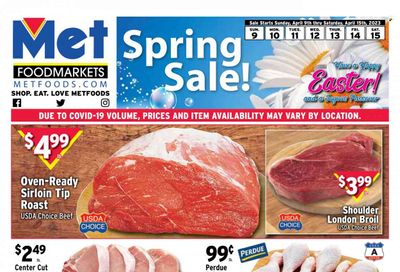 Met Foodmarkets Weekly Ad Flyer Specials April 9 to April 15, 2023
