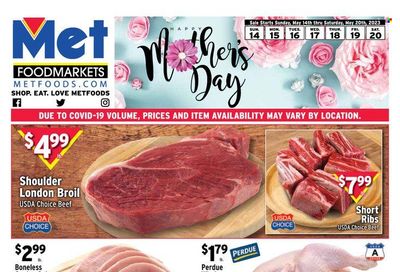 Met Foodmarkets Weekly Ad Flyer Specials May 14 to May 20, 2023 Met Foodmarkets Weekly Ad Flyer Specials May 14 to May 20, 2023