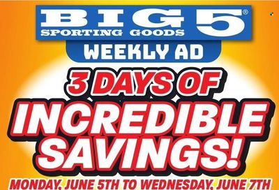 Big 5 (AZ, CA, CO, ID, NM, OR, UT, WA) Weekly Ad Flyer Specials June 5 to June 7, 2023 Big 5 (AZ, CA, CO, ID, NM, OR, UT, WA) Weekly Ad Flyer Specials June 5 to June 7, 2023