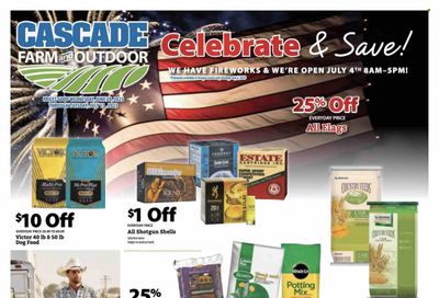 Cascade Farm And Outdoor (OR, WA) Weekly Ad Flyer Specials June 28 to July 11, 2023