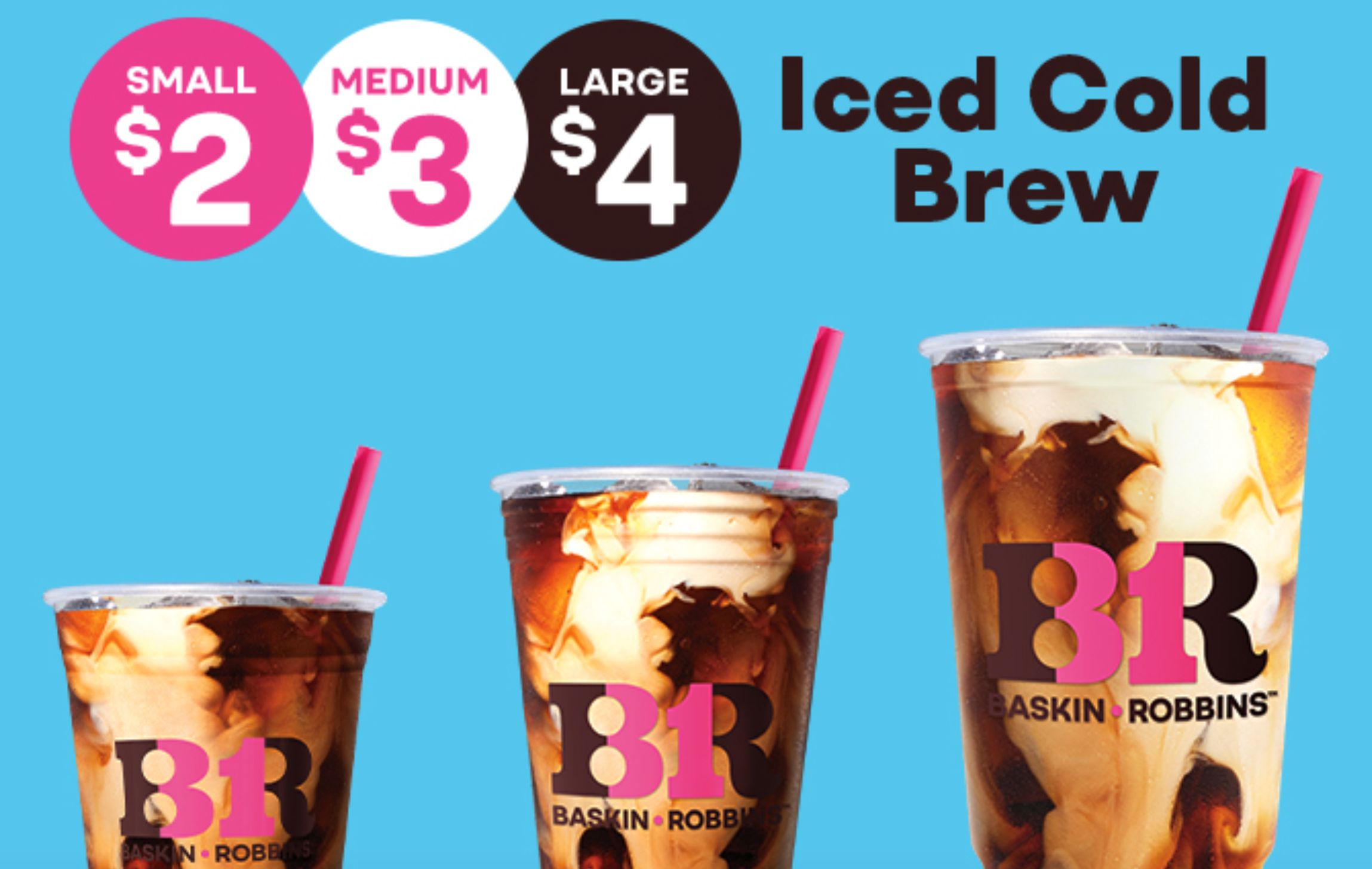 Baskin-Robbins is Selling their Iced Cold Brew Coffees for $2, $3 and $4 In-shop Through to September 4
