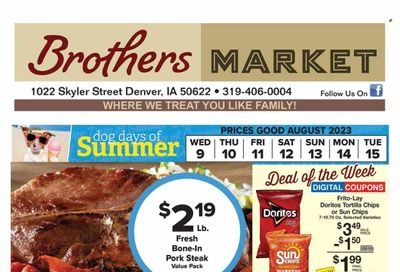 Brothers Market (IA, KS, MO) Weekly Ad Flyer Specials August 9 to August 15, 2023