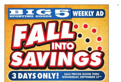 Big 5 (AZ, CA, CO, ID, NM, OR, UT, WA) Weekly Ad Flyer Specials September 25 to September 27, 2023
