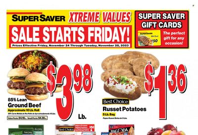 Super Saver Weekly Ad Flyer Specials November 24 to November 28, 2023