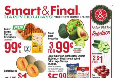 Smart & Final (AZ, CA) Weekly Ad Flyer Specials December 6 to December 12, 2023 Smart & Final (AZ, CA) Weekly Ad Flyer Specials December 6 to December 12, 2023