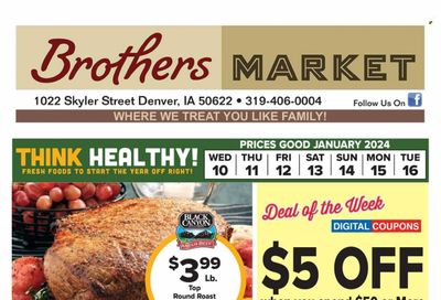 Brothers Market (IA, KS, MO) Weekly Ad Flyer Specials January 10 to January 16, 2024