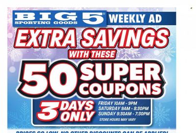 Big 5 (AZ, CA, CO, ID, NM, OR, UT, WA) Weekly Ad Flyer Specials January 19 to January 21, 2024