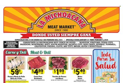 La Michoacana Meat Market (TX) Weekly Ad Flyer Specials January 24 to February 6, 2024