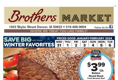Brothers Market (IA, KS, MO) Weekly Ad Flyer Specials January 31 to February 6, 2024