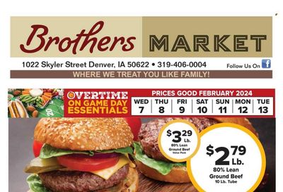 Brothers Market (IA, KS, MO) Weekly Ad Flyer Specials February 7 to February 13, 2024